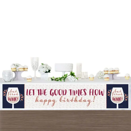 Big Dot of Happiness But First, Wine - Wine Tasting Happy Birthday Decorations Party Banner {4}