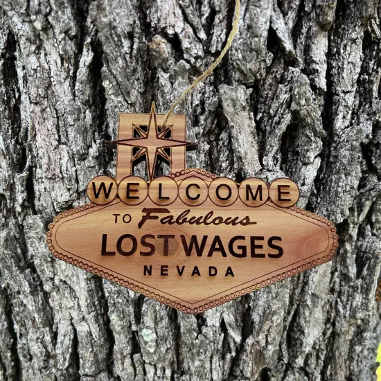Lost Wages Nevada - Cedar Ornament {2}
