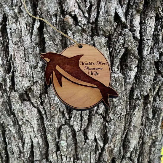 Dolphin Worlds Most Awesome Wife - Cedar Ornament {2}