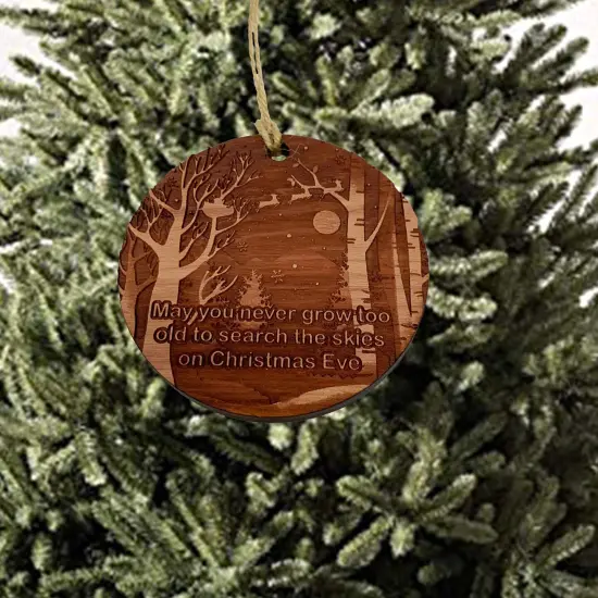 May you never Grow too Old- Raw Cedar Ornament {2}