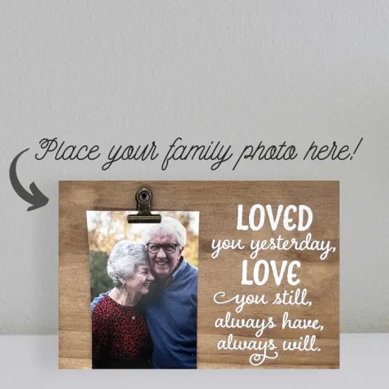 Decorative Wood Clip Frame: Love You Still {1}