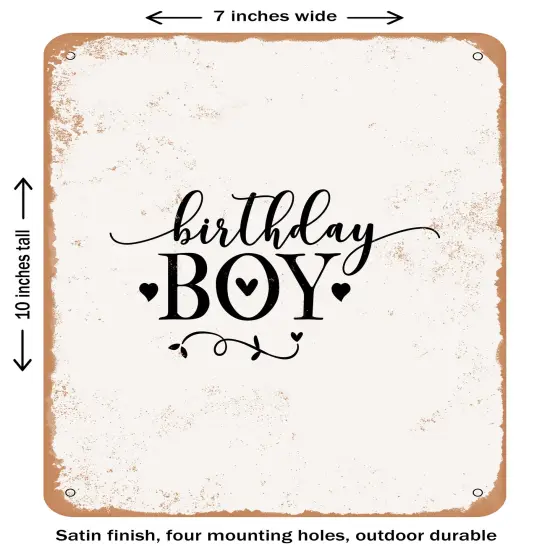 DECORATIVE METAL SIGN - Birthday Boy - 7- Vintage Rusty Look {1}