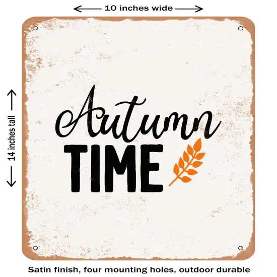 DECORATIVE METAL SIGN - Autumn Time- Vintage Rusty Look {1}