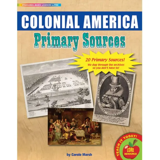 Primary Sources, Colonial America {1}