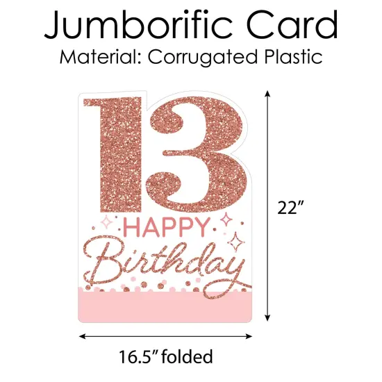Big Dot of Happiness 13th Pink Rose Gold Birthday - Happy Birthday Giant Greeting Card - Big Shaped Jumborific Card - 16.5 x 22 inches {6}
