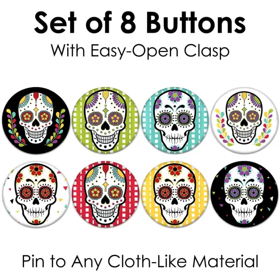 Big Dot of Happiness Day of the Dead - 3 inch Sugar Skull Party Badge - Pinback Buttons - Set of 8 {7}