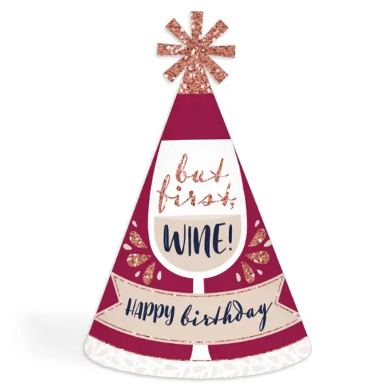 Big Dot of Happiness But First, Wine - Cone Happy Birthday Party Hats for Kids and Adults - Set of 8 (Standard Size) {1}