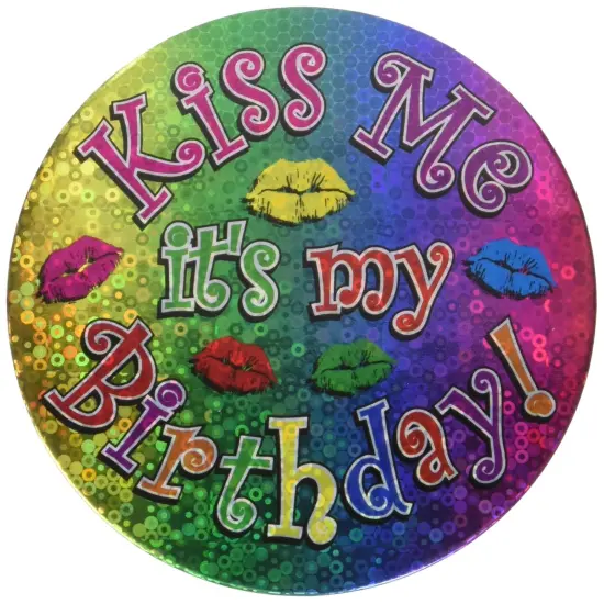 Kiss Me It's My Birthday! Button (Pack of 12) {1}