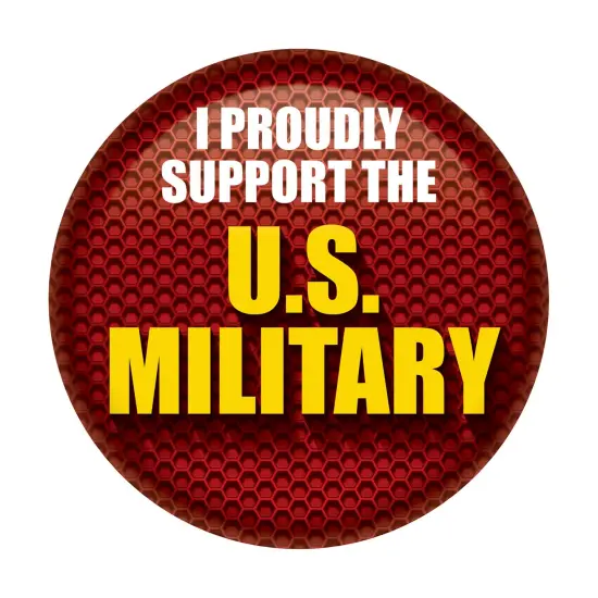 I Proudly Support The US Military Button, (Pack of 6) {1}