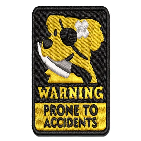 Warning Prone to Accidents Dog Multi-Color Embroidered Iron-On or Hook & Loop Patch Applique {1}