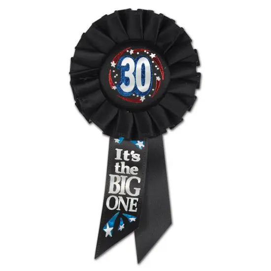 30 It's The Big One Rosette (Pack of 6) {1}