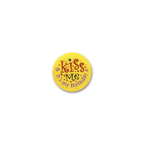 Kiss Me, It's My Birthday Satin Button (Pack of 6) {1}