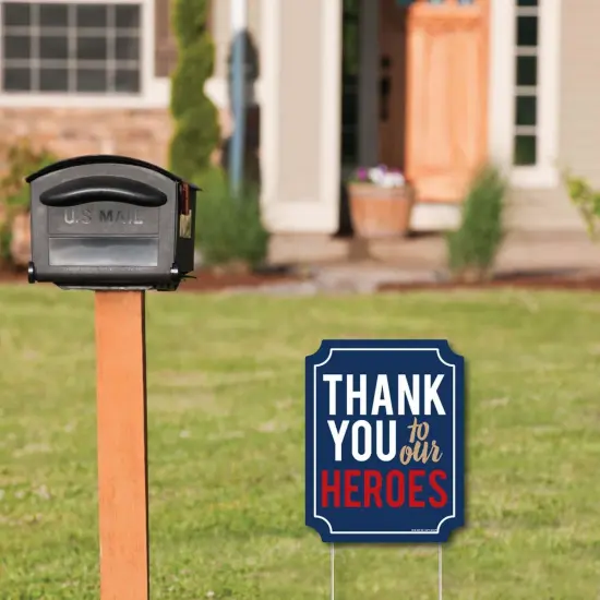 Big Dot of Happiness Thank You to Our Heroes - Outdoor Lawn Sign - Appreciation Yard Sign - 1 Piece {3}