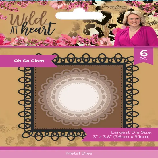 Sara Signature Wild At Heart Metal Die-Oh So Glam {1}