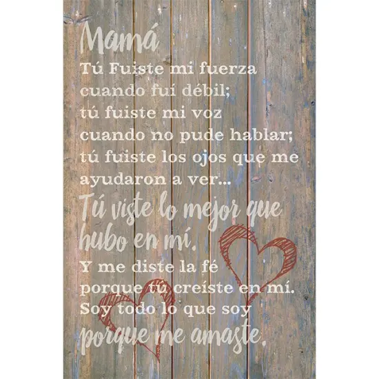 Dexsa Mam&aacute; T&uacute; Fuiste - Mom - Inspirational Saying in Spanish 6x9 Wood Plaque with Easel and Wall Hanger {1}