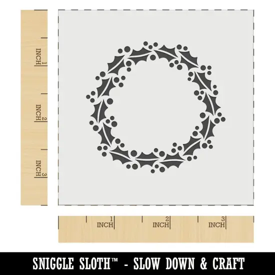 Holly and Berries Wreath Christmas Wall Cookie DIY Craft Reusable Stencil {6}