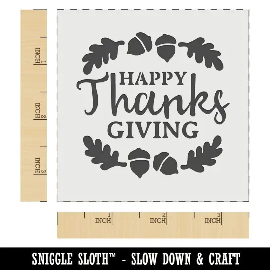 Happy Thanksgiving Oak Leaves Acorns Wall Cookie DIY Craft Reusable Stencil {6}