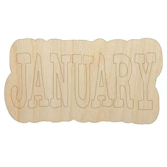 January Month Calendar Fun Text Unfinished Wood Shape Piece Cutout for DIY Craft Projects {1}