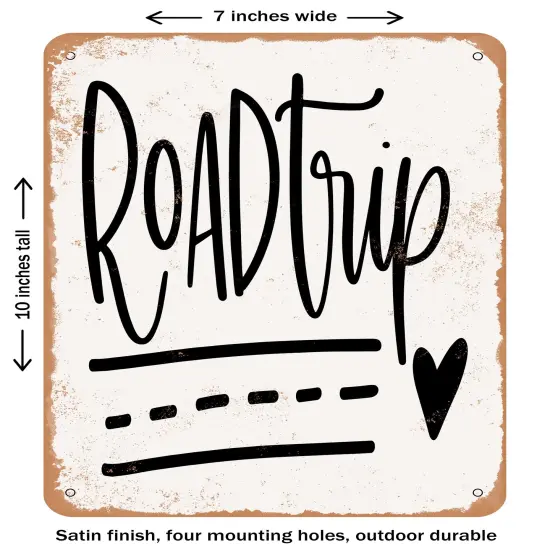 DECORATIVE METAL SIGN - Road Trip - 2- Vintage Rusty Look {1}