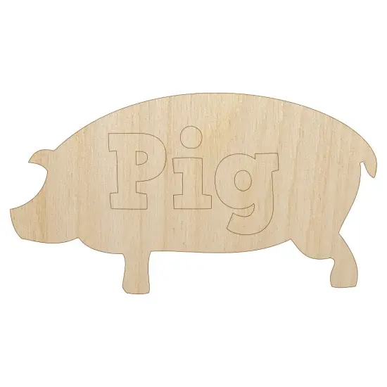 Pig Silhouette Fun Text Unfinished Wood Shape Piece Cutout for DIY Craft Projects {7}