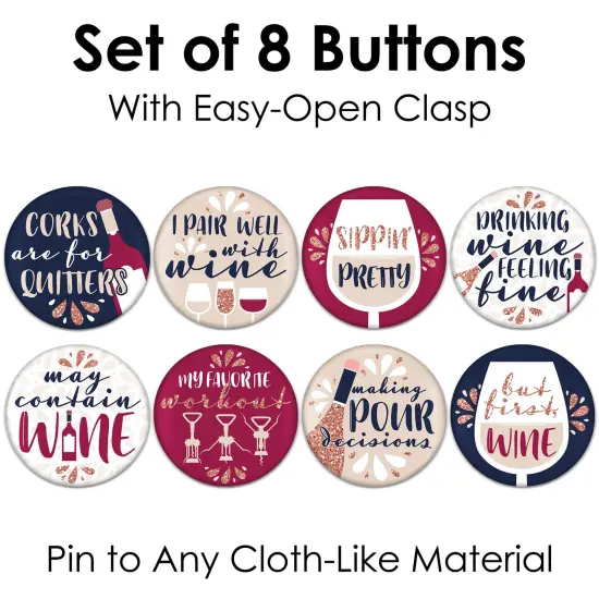 Big Dot of Happiness But First, Wine - 3 inch Wine Tasting Party Badge - Pinback Buttons - Set of 8 {7}