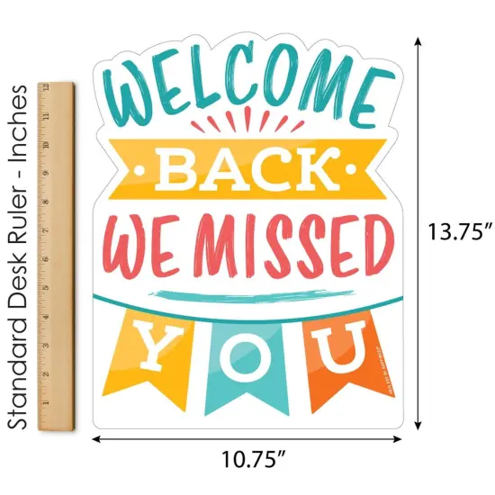 Big Dot of Happiness Welcome Back - Outdoor Lawn Sign - We Missed You Yard Sign - 1 Piece {6}