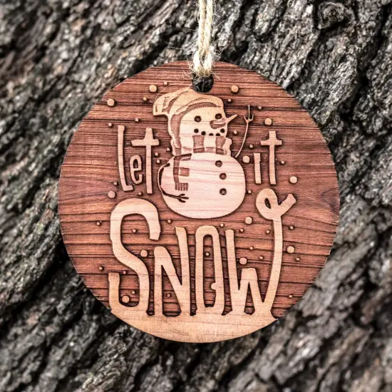Let it Snow with Snowman - Raw Cedar Ornament 3x3in {1}