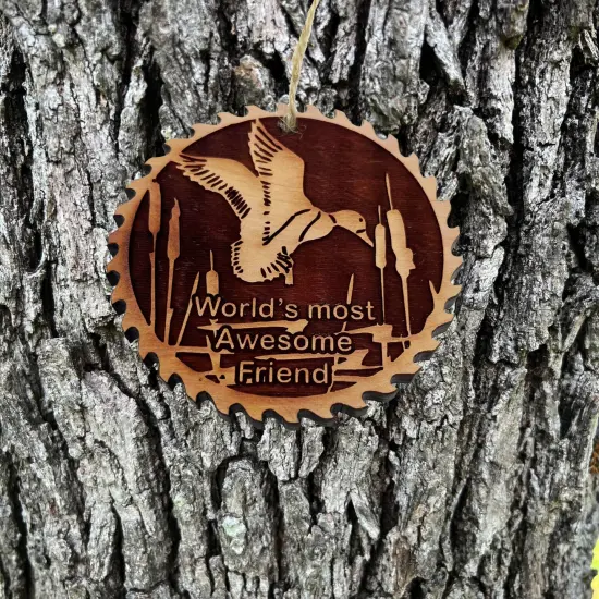 Sawblade with Duck Worlds Most Awesome Friend - Cedar Ornament {2}