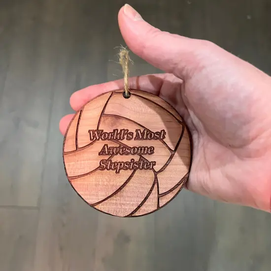Volleyball Worlds most awesome Stepsister - Cedar Ornament {4}