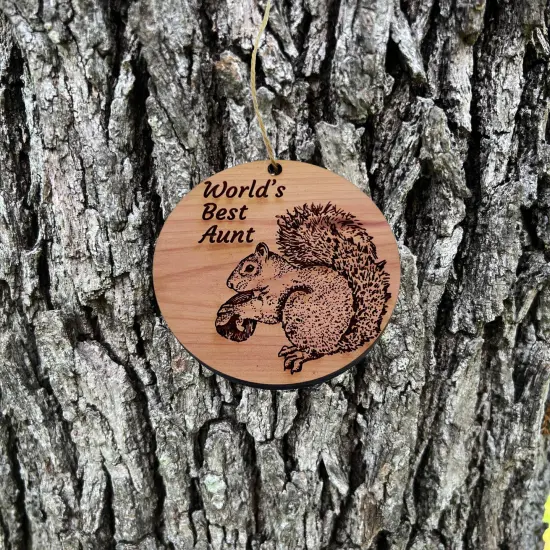 Worlds Best Aunt Squirrel and Nut - Cedar Ornament {2}