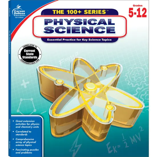 Carson Dellosa The 100 Series Physical Science Workbook, Physics and Chemistry Book for Grades 5-12, Motion, Energy, Electricity, Metrics, and More, Classroom or Homeschool Curriculum {1}