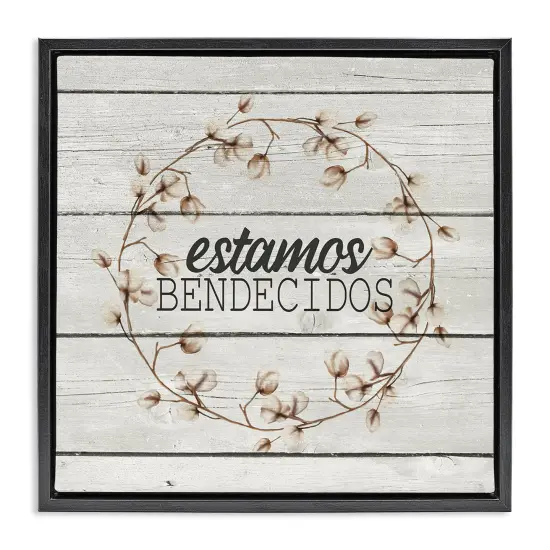 Stupell Industries Estamos Bendecidos con Algod&oacute;n Framed Floater Canvas Wall Art Black Floater Frame {7}