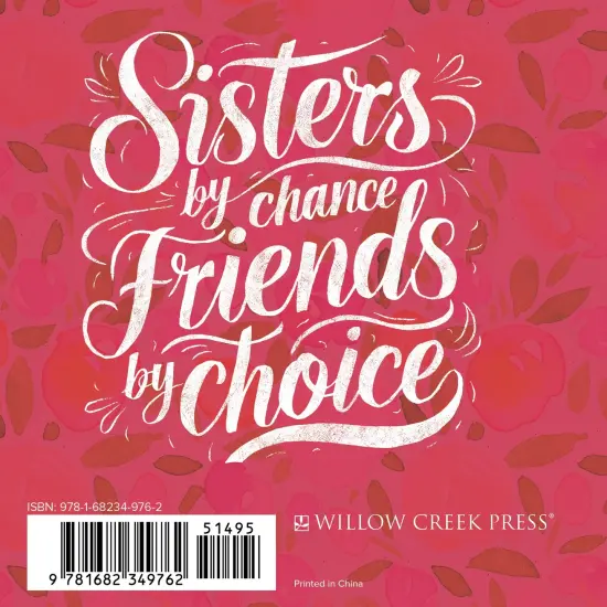 Sisters: Different Flowers, Same Garden Hardcover Book {2}