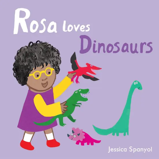 Rosa Loves Dinosaurs Board Book {1}