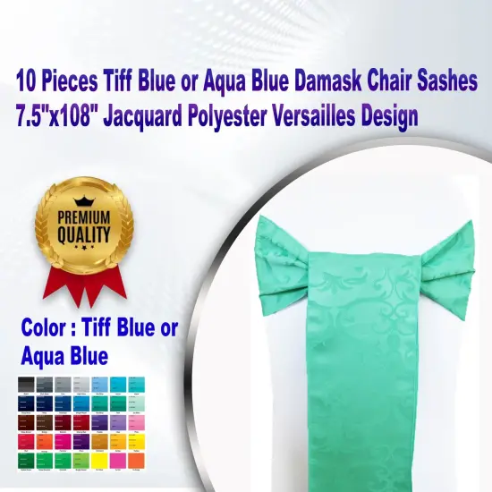10 Pieces Tiff Blue or Aqua Blue Damask Chair Sashes 7.5"x108" Jacquard Polyester Versailles Design {1}