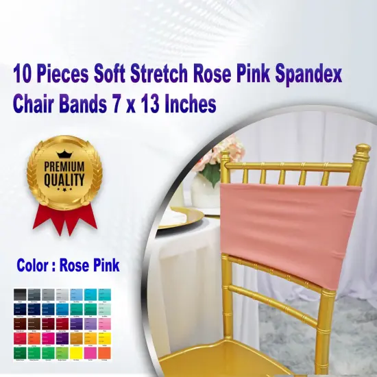 10 Pieces Soft Stretch Rose Pink Spandex Chair Bands 7 x 13 Inches {1}