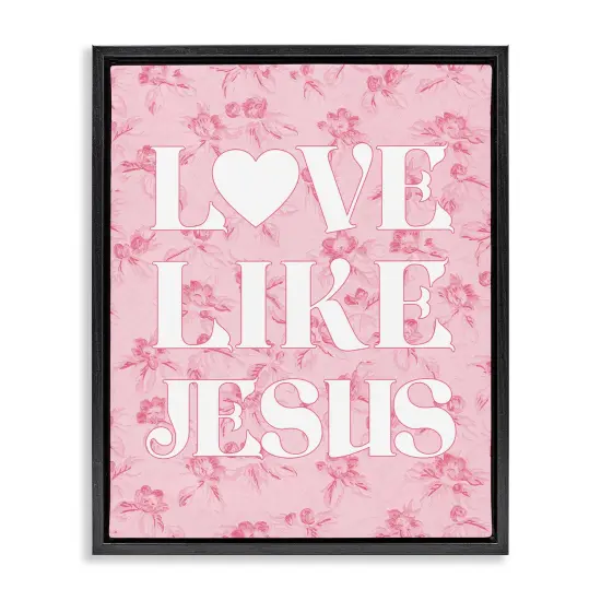 Stupell Industries Love Like Jesus on Floral Floater Framed Canvas Wall Art Design by Daphne Polselli {7}