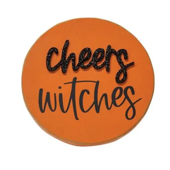 Halloween Wooden Sign &ndash; &lsquo;Cheers Witches&rsquo; Round Orange Freestanding D&eacute;cor with Black Glitter Lettering {1}