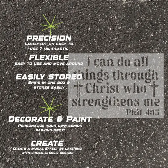Philippians Bible Verse Parking Space Stencil | High School Senior Parking Spot Stencil | Reusable Stencil | Stencil Ease | {4}