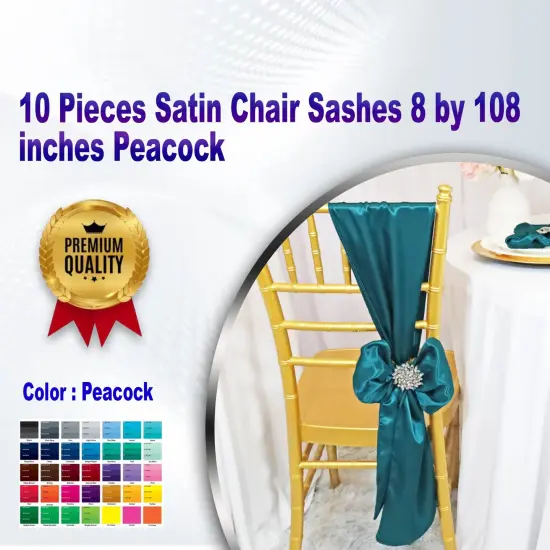 10 Pieces Satin Chair Sashes 8 by 108 inches Peacock {1}