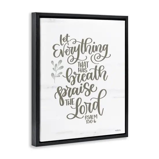 Stupell Industries Praise The Lord Proverb Floater Framed Canvas Wall Art Design by Imperfect Dust {3}