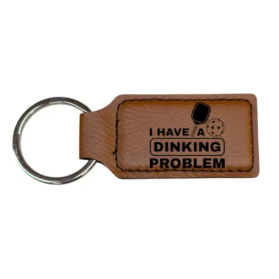 Keychain - Rectangle - I have a dinking problem - Leather - Pickleball Rawhide/Black {1}