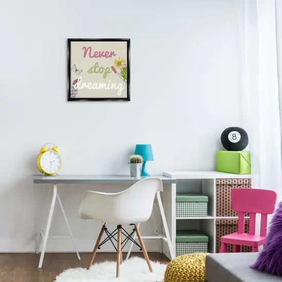 Stupell Industries Never Stop Dreaming with Florals Floating Frame Design by Kim Allen {2}