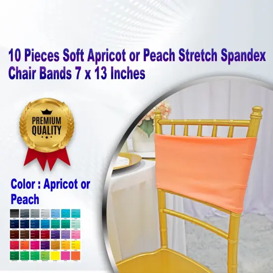 10 Pieces Soft Apricot or Peach Stretch Spandex Chair Bands 7 x 13 Inches {1}