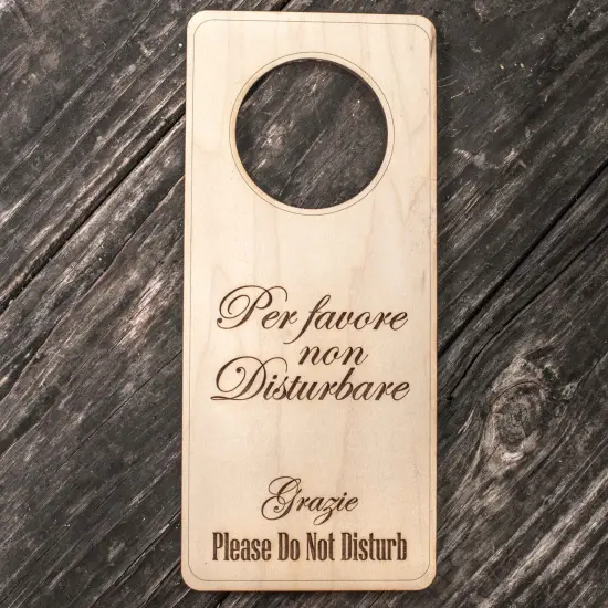 Italian Language - Please Do Not Disturb - Door Hanger - Raw Wood 9x4 {2}