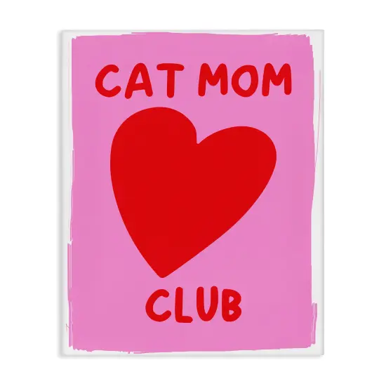 Stupell Industries Cat Mom Club Heart Canvas Wall Art Design by House of Lulu {1}