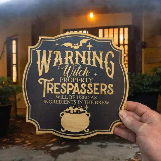 Sign - BLACK - Warning Witch Property Halloween sign 9x9 {6}