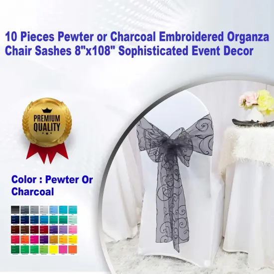 10 Pieces Pewter or Charcoal Embroidered Organza Chair Sashes 8"x108" Sophisticated Event Decor {1}