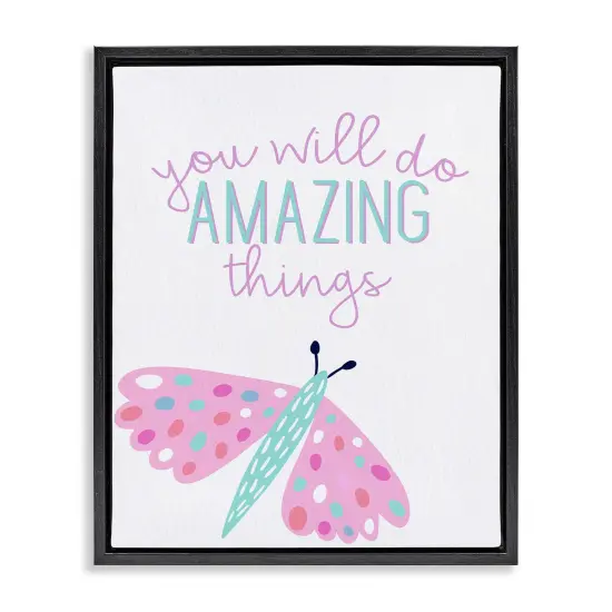 Stupell Industries You Will Do Amazing Things Floating Frame Design by Kim Allen {1}