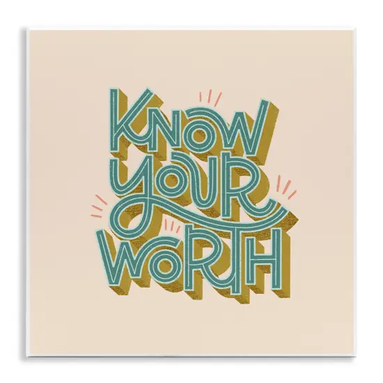 Stupell Industries Know Your Worth Green on Beige Wall Plaque Design by Sarah Hickman {1}